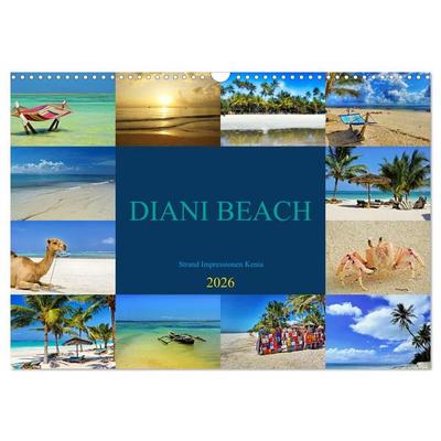 DIANI BEACH Strand Impressionen Kenia (Wandkalender 2026 DIN A3 quer), CALVENDO Monatskalender