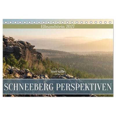 Schneeberg Perspektiven - Elbsandstein (Tischkalender 2027 DIN A5 quer), CALVENDO Monatskalender