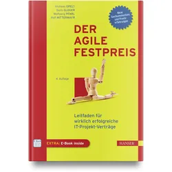 Der agile Festpreis, Fachbücher von Ralf Mittermayr, Wolfgang Pfarl, Boris Gloger, Andreas Opelt