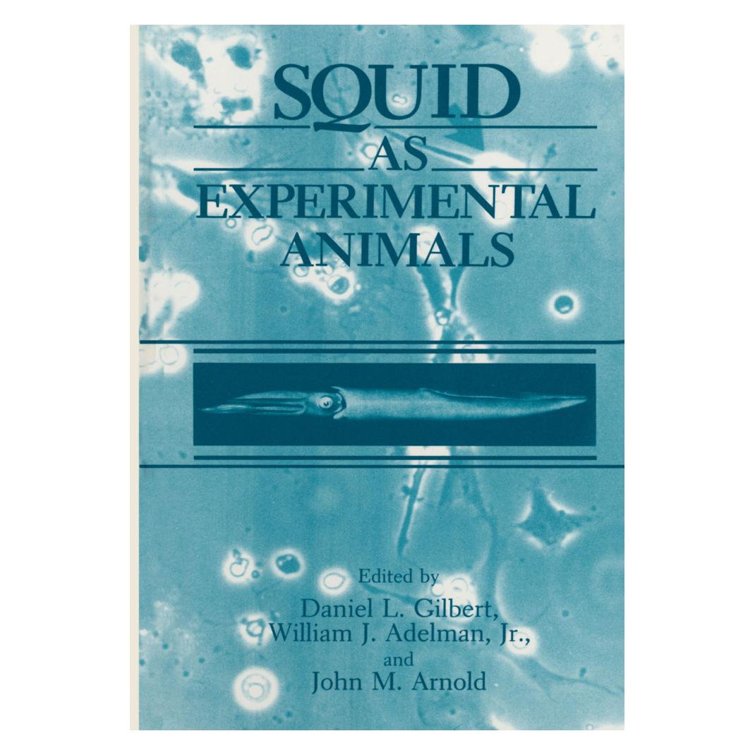 Springer Squid as Experimental Animals (Englisch, Softcover, D.L. Gilbert, J.M. Arnold, W.J. Adelman) (55538716)