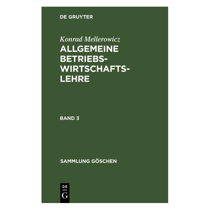 De Gruyter Mellerowicz:Konrad Mellerowicz: Allgeme (Deutsch, Hardcover, Konrad Mellerowicz) (67773868)