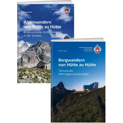 Kombipaket Bergwandern und Alpinwandern von Hütte zu Hütte, Ratgeber von David Coulin