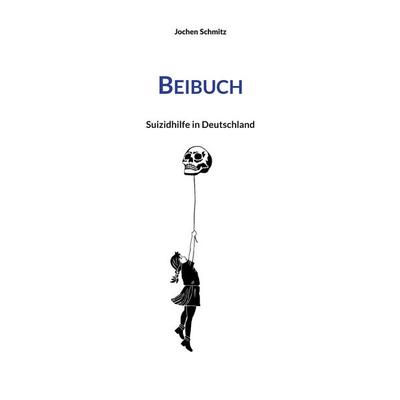 Beibuch I, Taschenbuch von Jochen Schmitz, BoD – Books on Demand, 978-3-695-71296-0
