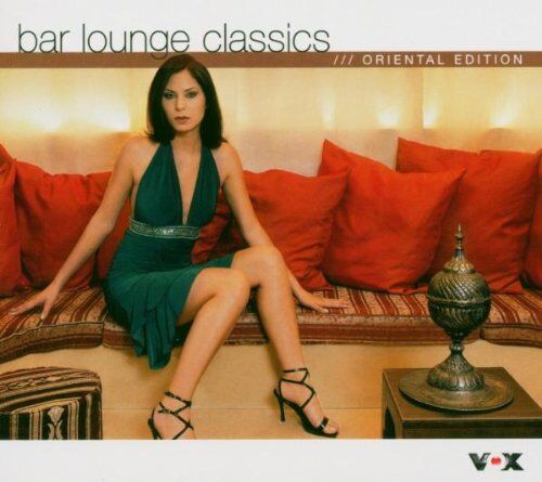 Various - Bar Lounge Classics - Oriental Edition - Preis vom 12.10.2026 11:37:12 h