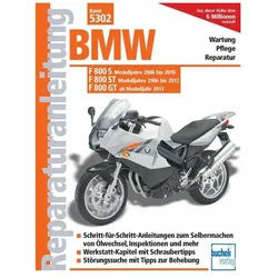 BMW F 800 S (2006-2010) F 800 ST (2006-2012) F 800 GT (ab 2013), Ratgeber