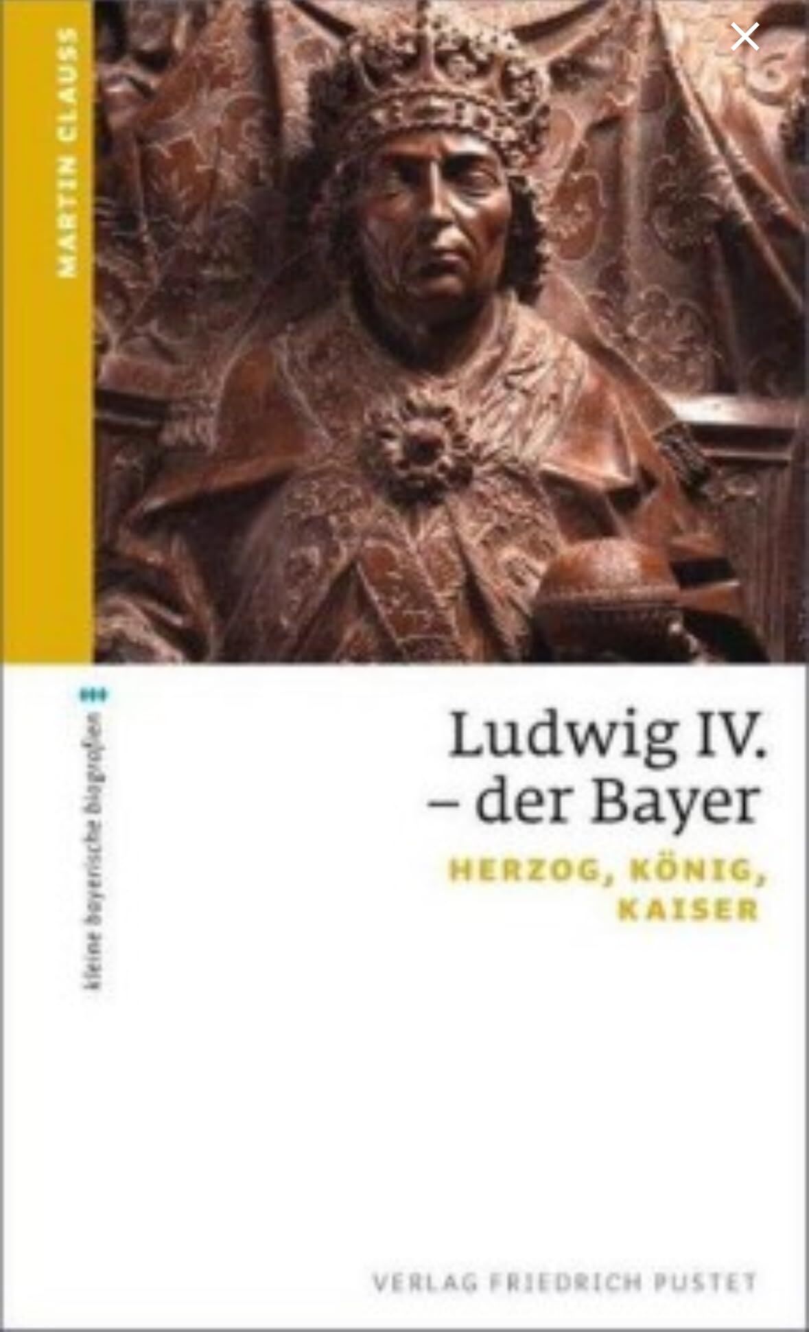 Martin Clauß - Ludwig IV. der Bayer - Preis vom 30.09.2026 22:30:23 h