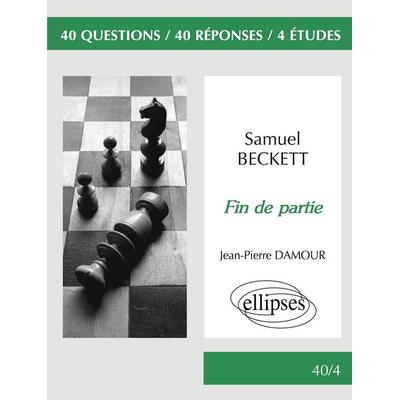 Beckett, Fin de partie, Taschenbuch von Jean-Pierre Damour, Ellipses, 978-2-7298-5154-5