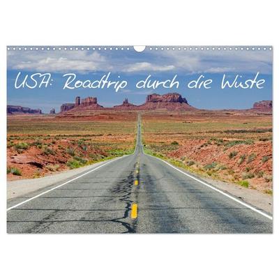 USA: Roadtrip durch die Wüste (Wandkalender 2026 DIN A3 quer), CALVENDO Monatskalender