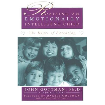 Raising an Emotionally Intelligent Child, Taschenbuch von John Gottman, Fireside USA, 978-0-684-83865-6