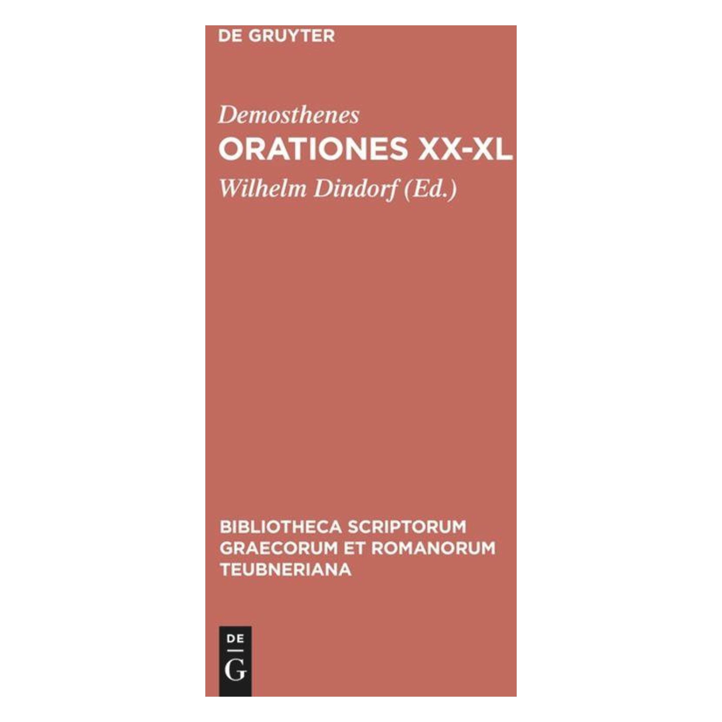 De Gruyter Orationes XX-XL (Griechisch, Hardcover, Demosthenes) (62609244)