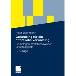 Controlling für die öffentliche Verwaltung, Fachbücher von Peter Bachmann
