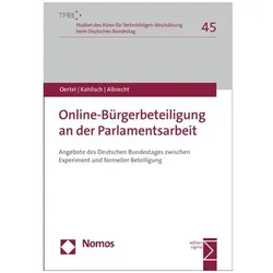 Online-Bürgerbeteiligung an der Parlamentsarbeit, Fachbücher von Steffen Albrecht, Britta Oertel, Carolin Kahlisch