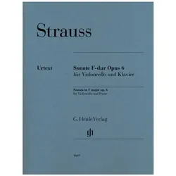 Strauss, Richard - Violoncellosonate F-dur op. 6, Fachbücher von Richard Strauss, Peter Jost, Michael Korstick, Joahnnes Moser