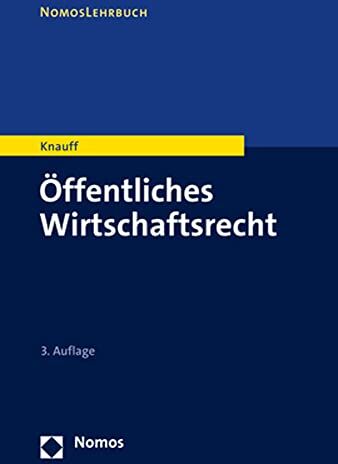 Matthias Knauff - Öffentliches Wirtschaftsrecht - Preis vom 09.10.2026 07:28:09 h