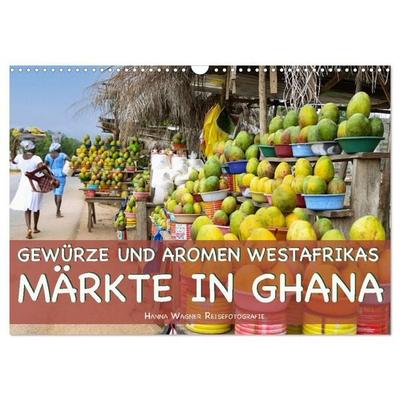 Gewürze und Aromen Westafrikas - Märkte in Ghana (Wandkalender 2027 DIN A3 quer), CALVENDO Monatskalender