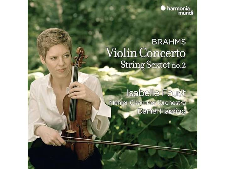 Brahms: Violin Concerto/String Sextet No. 2
