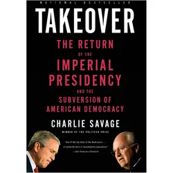 Takeover, Fachbücher von Charlie Savage