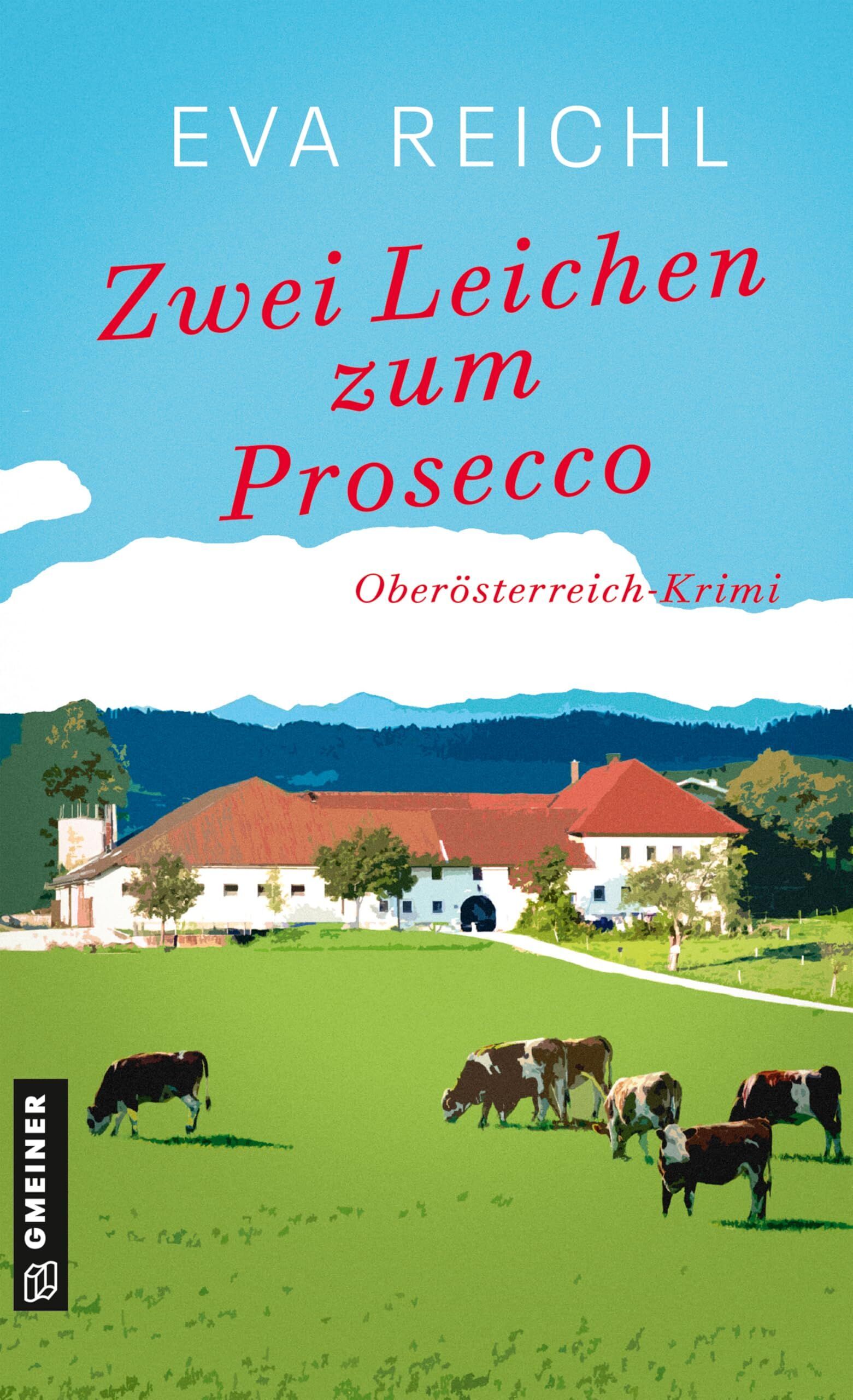 Eva Reichl - Zwei Leichen zum Prosecco - Preis vom 09.10.2026 07:28:09 h