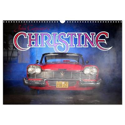 John Carpenter´s Christine (Wandkalender 2027 DIN A3 quer), CALVENDO Monatskalender
