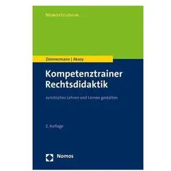 Kompetenztrainer Rechtsdidaktik, Fachbücher von Achim Zimmermann, Derya Aksoy