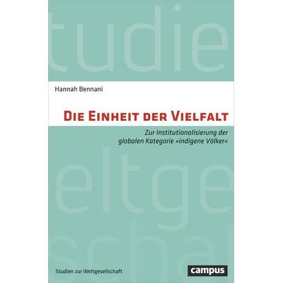 Die Einheit der Vielfalt, Taschenbuch von Hannah Bennani, Campus, 978-3-593-50772-9