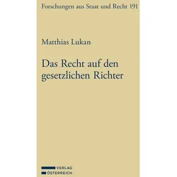 Das Recht auf den gesetzlichen Richter, Fachbücher von Matthias Lukan