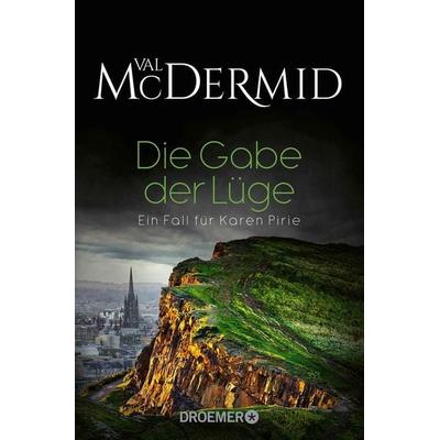 Die Gabe der Lüge, Taschenbuch von Val McDermid, Droemer Taschenbuch, 978-3-426-44803-8