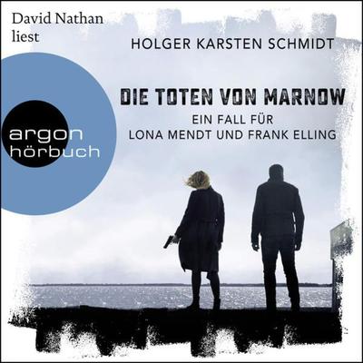 Die Toten von Marnow - Holger Karsten Schmidt, Audio, 9783732453542