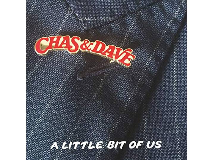 Chas & Dave - A Little Bit Of Us
