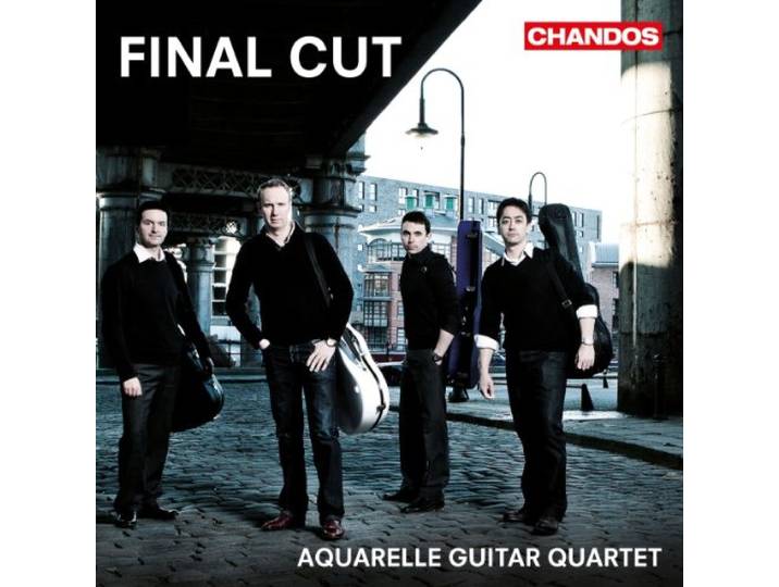 Aquarelle Guitar Quintet - Final Cut: Film Music For Four Guit