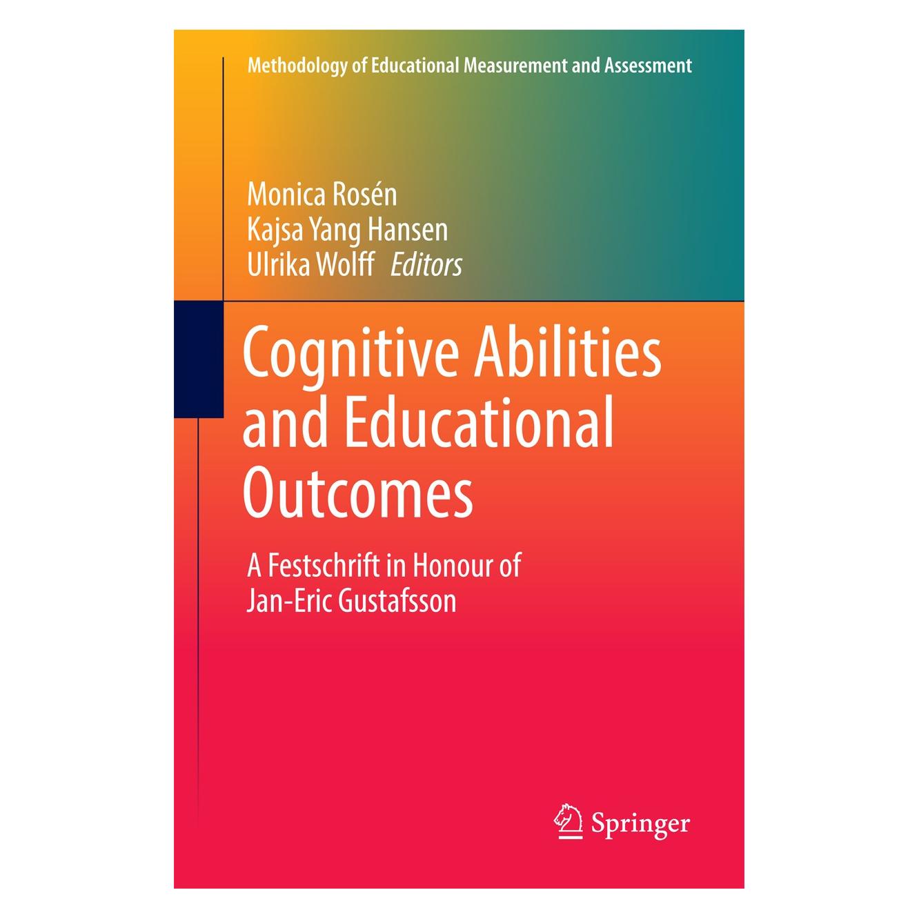 Springer Cognitive Abilities and Educational Out (Englisch, Hardcover, Kajsa Yang Hansen, Monica Rosén, Ulrika Wolff) (9783319434728)