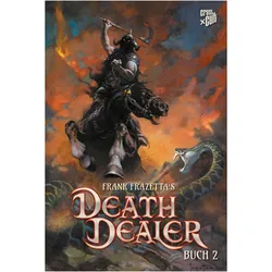 Frank Frazettas Death Dealer 2, Comics + Manga von Mitch Iverson, Michael Moreci, Frank Frazetta, Esau Escorza, Isaac Escorza, Diego Yapur