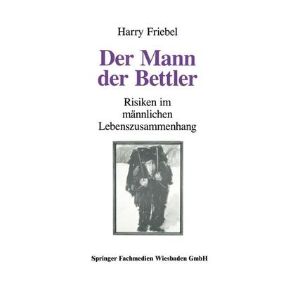 Der Mann, der Bettler, Taschenbuch von , VS Verlag für Sozialwissenschaften, 978-3-663-09619-1
