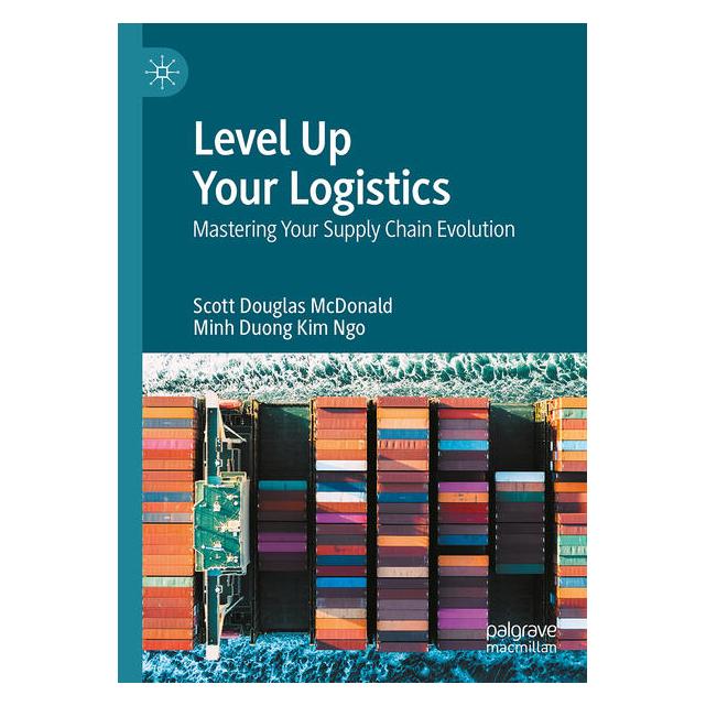 Springer Level Up Your Logistics (Englisch, Hardcover, Minh Duong Kim Ngo, Scott McDonald) (60796454)