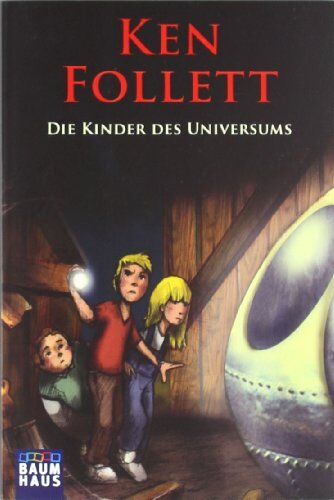 Ken Follett - Die Kinder des Universums - Preis vom 30.09.2026 09:01:18 h