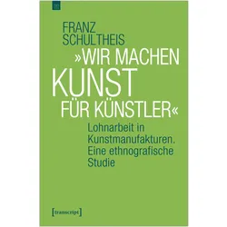 »Wir machen Kunst für Künstler«, Fachbücher von Franz Schultheis