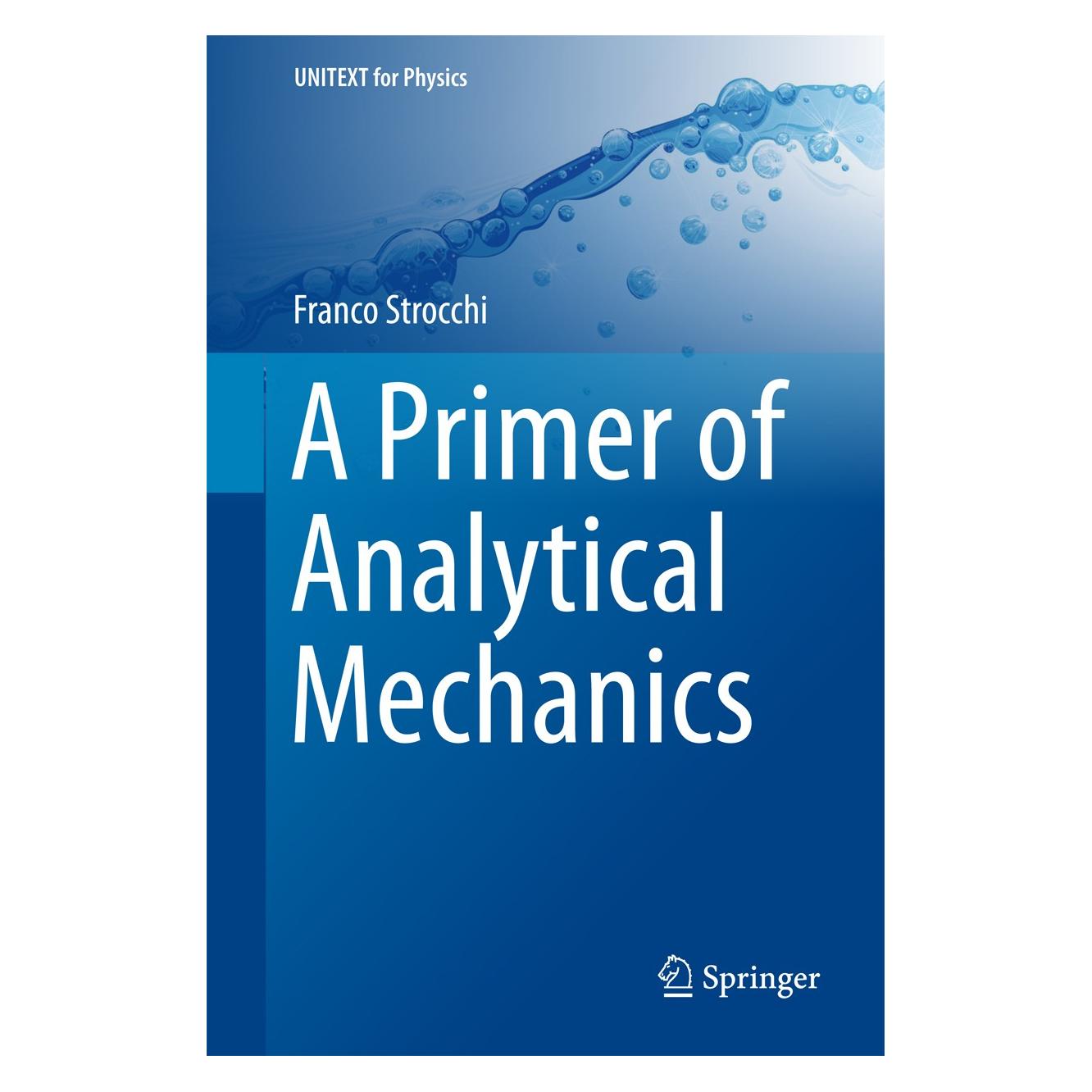 Springer Strocchi:A Primer of Analytical Mechani (Englisch, Hardcover, Franco Strocchi) (9783319737607)