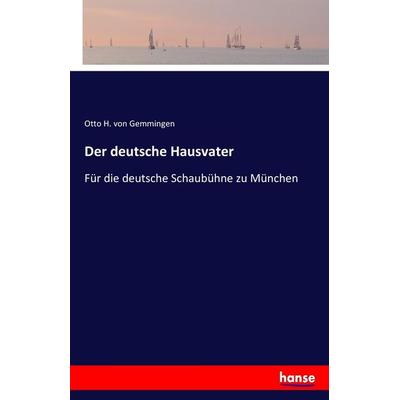 Der deutsche Hausvater, Taschenbuch von Otto H. Gemmingen, Hansebooks, 978-3-7434-8627-0