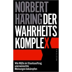 Häring:Der Wahrheitskomplex, Sachbücher von Norbert, Häring, Norbert Häring