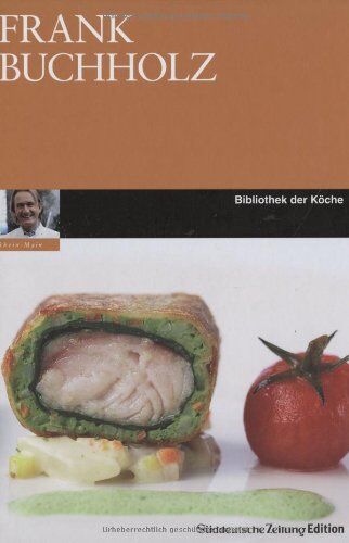 Frank Buchholz - Frank Buchholz - SZ Bibliothek der Köche - Preis vom 30.09.2026 09:01:18 h