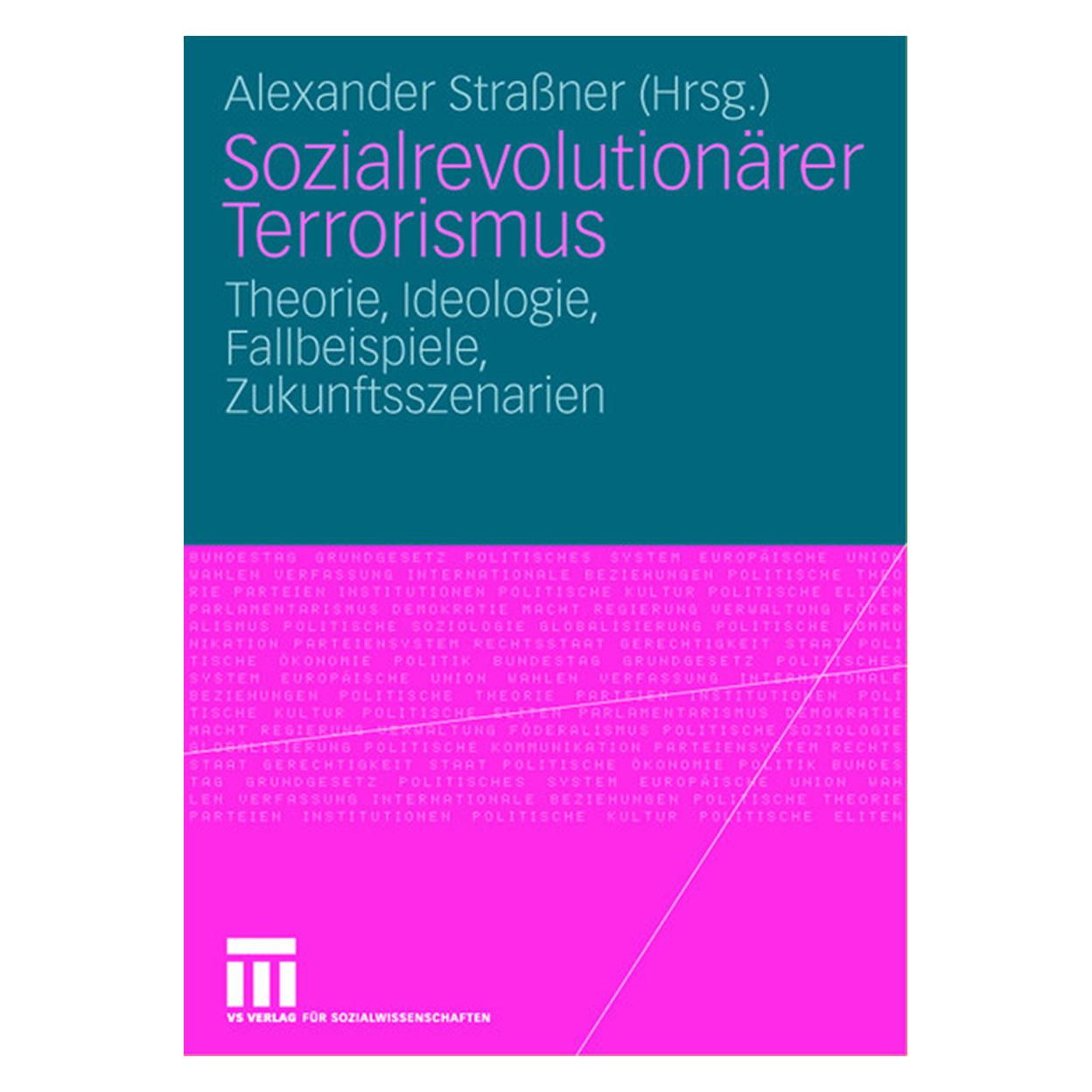 VS Sozialrevolutionärer Terrorismus (Deutsch, Softcover, Alexander Strassner) (8811010)