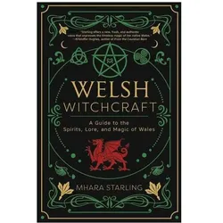 Welsh Witchcraft, Ratgeber von Mhara Starling