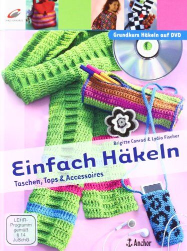 Brigitte Conrad - Einfach Häkeln: Taschen, Tops & Accessoires - Preis vom 09.10.2026 07:28:09 h