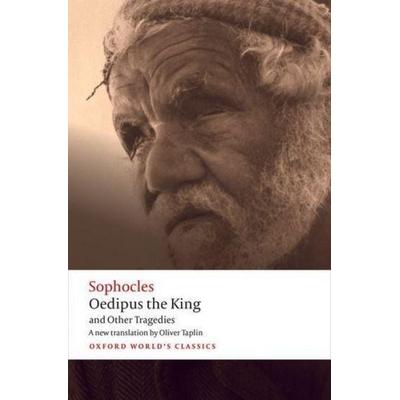 Oedipus the King and Other Tragedies, Taschenbuch von Sophocles,Oliver Taplin, Oxford University Press, 978-0-19-280685-7
