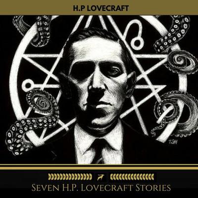 Seven H.P. Lovecraft Stories (Golden Deer Classics) - H.P Lovecraft, Audio, 9782377933785