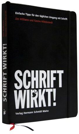Jim Williams - SCHRIFT WIRKT! Einfache Tipps für den täglichen Umgang mit Schrift - Preis vom 02.10.2026 23:42:20 h