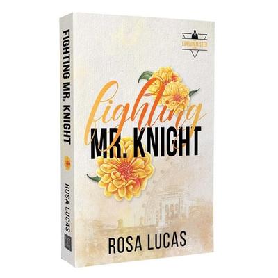 Fighting Mr. Knight, Taschenbuch von Rosa Lucas, Meredith Wild LLC, 978-1-964264-25-7