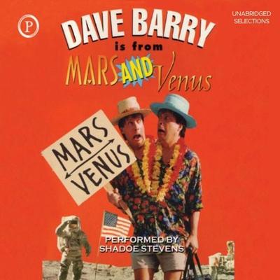Dave Barry Is from Mars and Venus - Dave Barry, Audio, 9781614672982