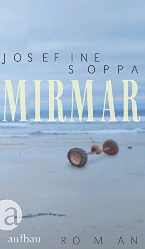 Josefine Soppa - Mirmar: Roman - Preis vom 12.10.2026 11:37:12 h