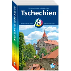 MICHAEL MÜLLER REISEFÜHRER Tschechien, Ratgeber von Michael Bussmann, Gabriele Tröger